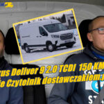 Maxus Deliver 9 2.0 TCDI - test z Czytelnikiem