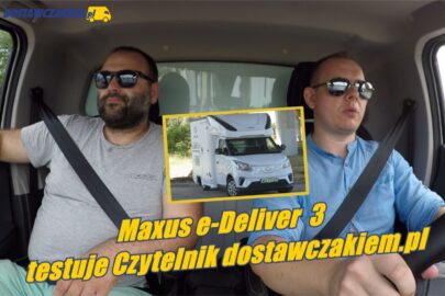 Maxus e-Deliver 3 – test z Czytelnikiem (wideo, zdjęcia)